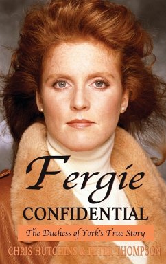 Fergie Confidential - Hutchins, Chris; Thompson, Peter