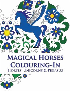 Magical Horses Colouring-In (coloring book) - Simone, Phillips