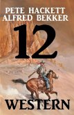 12 Western (eBook, ePUB)