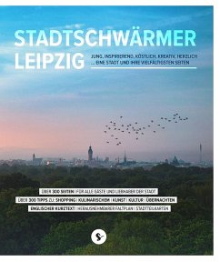 Stadtschwärmer Leipzig - Stadtschwärmer GbR