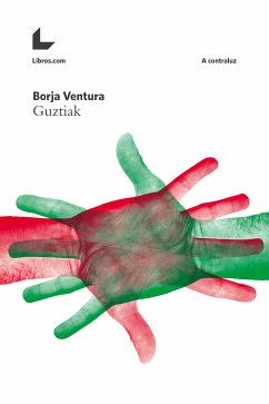 Guztiak (eBook, ePUB) - Ventura, Borja