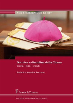 Dottrina e disciplina della Chiesa - Szuromi, Szabolcs Anzelm