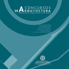 Concursos de Arquitectura: reflexiones y experiencias en la Tadeo (eBook, PDF) - Vanegas Vargas, Darío; Montaño Bello, Alfredo; Franco Medina, Ricardo; Jaramillo Cruz, Pedro Javier; Sastoque Beltrán, Martha Valentina; Mena Rodríguez, Victoria Eugenia; Rojas, Ricardo