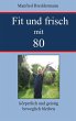 Fit und frisch mit 80 (eBook, ePUB) - Bild 1