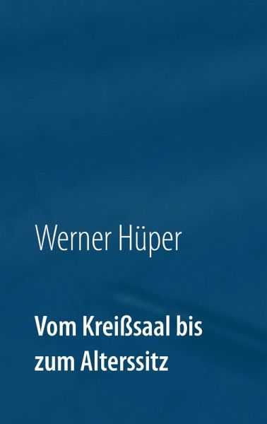 Vom Kreißsaal bis zum Alterssitz (eBook, ePUB)