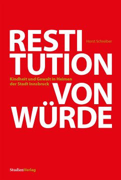 Restitution von Würde (eBook, ePUB) - Schreiber, Horst