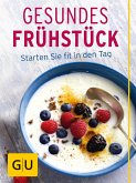 Gesundes Frühstück (eBook, ePUB)