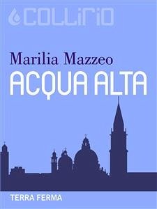 Acqua Alta (eBook, ePUB) - Mazzeo, Marilia