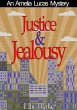 Justice & Jealousy (The Amelia Lucas... - Bild 1
