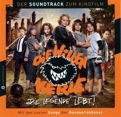 Die wilden Kerle 6 - Der Soundtrack zum Kinofilm, 1 Audio-CD - Die Wilden Kerle