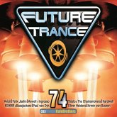 Future Trance. Vol.74, 3 Audio-CDs