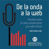 De la onda a la web (eBook, PDF) De la onda a la web (eBook, PDF)