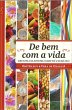 De bem com a vida (eBook, ePUB) - Bild 1