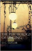 The Psychology of Singing (eBook, ePUB)
