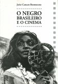 O negro brasileiro e o cinema (eBook, ePUB)