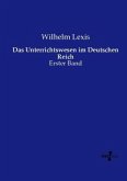 Das Unterrichtswesen im Deutschen Reich