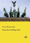 Deutscher Frühling 1813