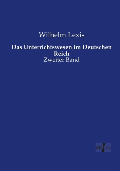 Das Unterrichtswesen im Deutschen Reich
