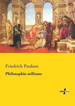 Philosophia militans - Paulsen, Friedrich