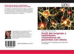 Perfil del lenguaje y habilidades visomotoras de pacientes con afasia - Miranda Contreras, Beatriz Elena