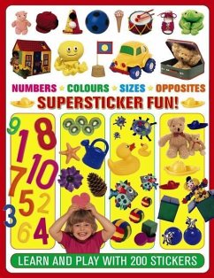 Supersticker Fun! Numbers, Colours, Sizes & Opposites: Learn and Play with 200 Stickers - Armadillo