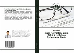 ¿nsan Kaynaklar¿, Örgüt Kültürü ve Çal¿¿an Performans¿ ¿li¿kisi