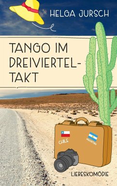 Tango im Dreivierteltakt - Jursch, Helga