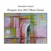 Progetto arte 2015 - Mario Zarini (eBook, PDF)