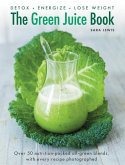 The Green Juice Book