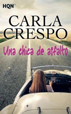 Una chica de asfalto - Crespo, Carla