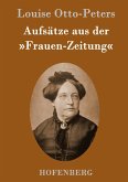 Aufsätze aus der 'Frauen-Zeitung'