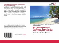 Microalbuminuria en familiares de pacientes con nefropatía terminal - Vázquez Espinoza, José Antonio;Olmedo B., Bertha Alicia;Ramírez V., Samantha
