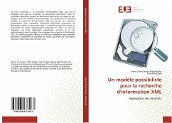 Un modèle possibiliste pour la recherche d'information XML - Bessai-Mechmache, Fatma Zohra;Alimazighi, Zaia