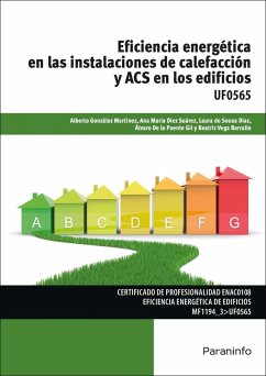 Eficiencia energética en las instalaciones de calefacción y ACS en los edificios - Díez Suárez, Ana María . . . [et al.; González Martínez, Alberto