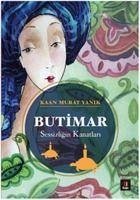 Butimar - Murat Yanik, Kaan