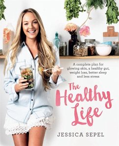 The Healthy Life - Sepel, Jessica