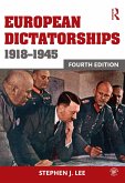 European Dictatorships 1918-1945