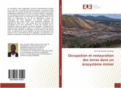 Occupation et restauration des terres dans un écosystème minier - Savadogo, Alain Wendpanga