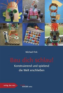 Bau dich schlau - Fink, Michael