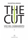 The Cut - Voci del Cambiamento (eBook, PDF)