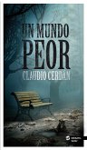 Un mundo peor (eBook, ePUB)