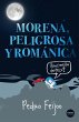 Morena, peligrosa y románica (eBook,... - Bild 1