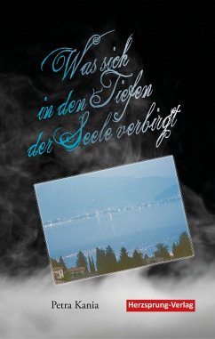 Was sich in den Tiefen der Seele verbirgt (eBook, ePUB) - Kania, Petra