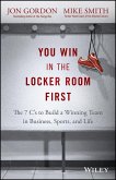 You Win in the Locker Room First (eBook, ePUB)