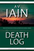 Death Log: An Anna Harris Novel (Mathewson Media, #5) (eBook, ePUB)