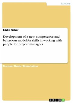 Development of a new competence and behaviour model for skills in working with people for project managers (eBook, ePUB) - Fisher, Eddie