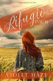 Rifugio (Evie, #1) (eBook, ePUB)