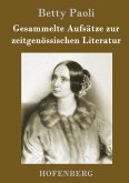 Gesammelte Aufsätze zur zeitgenössischen Literatur