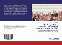 The Prospective of Malaysian Consumers on Good and Service Tax (GST)