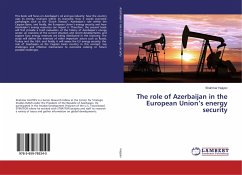 The role of Azerbaijan in the European Union¿s energy security